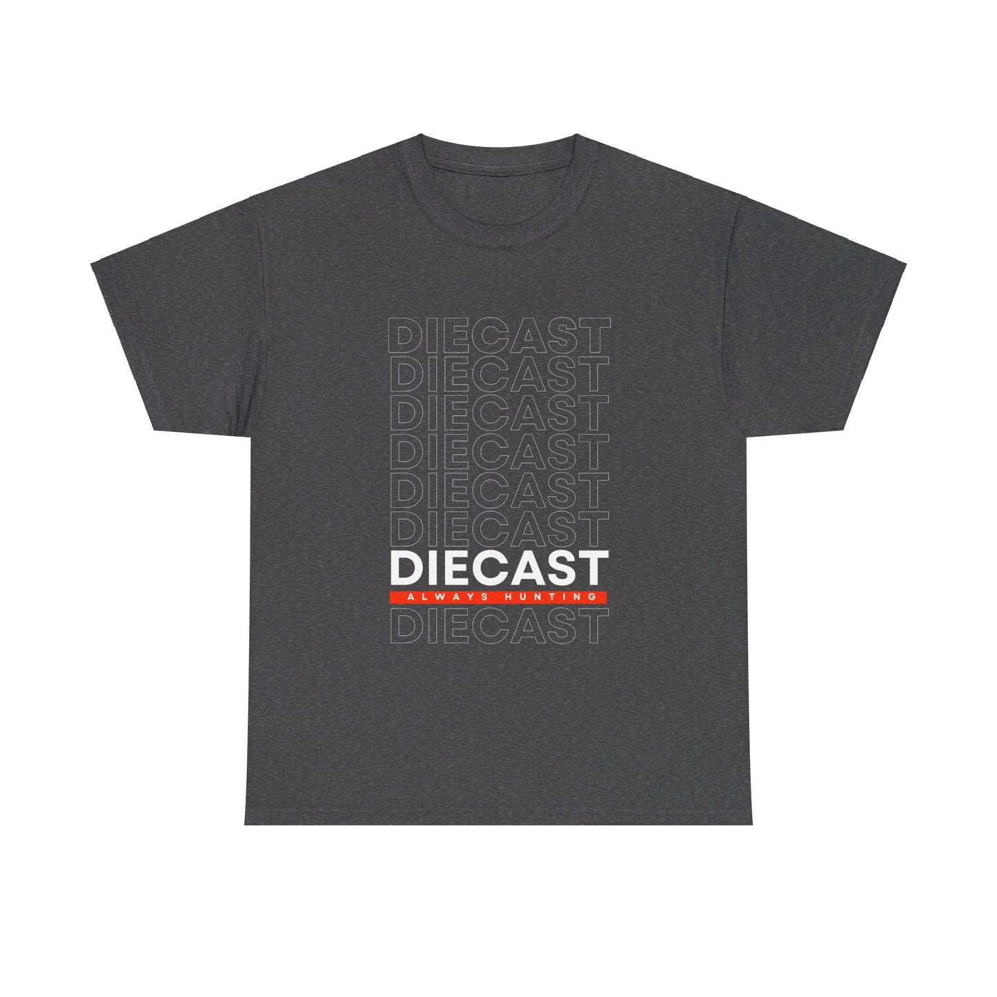 Always Hunting Diecast Tee